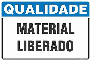 Placa de qualidade material  liberado