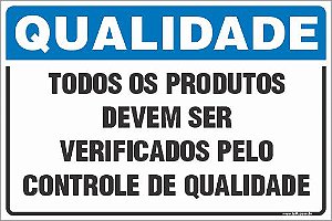 Placa de qualidade todos os produtos devem ser verificados pelo controle de qualidade