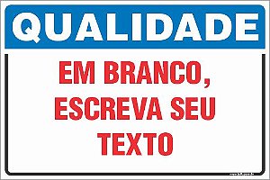 Placa de qualidade em branco, escreva seu  texto