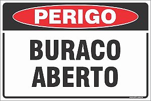 Placa de perigo buraco aberto