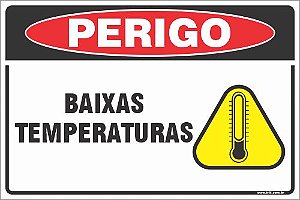 Placa de perigo baixas temperaturas