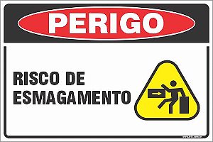 Placa de perigo risco de esmagamento
