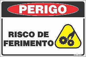 Placa de perigo risco de ferimento