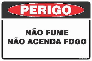 Placa de perigo não fume não acenda fogo