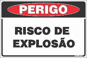 Placa de perigo risco de explosão