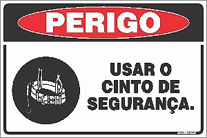 Placa de perigo usar o cinto de segurança.