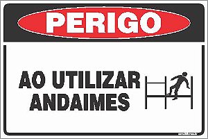 Placa de perigo ao utilizar andaimes
