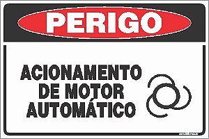 Placa de perigo acionamento de motor automático