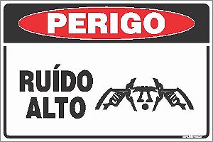 Placa de perigo ruído alto