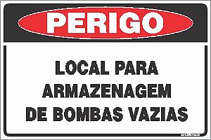 Placa de perigo local para  armazenagem de bombas vazias