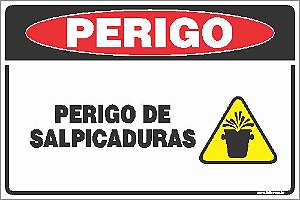 Placa de perigo perigo de salpicaduras