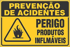Placa de prevenção de acidente perigo produtos inflmáveis