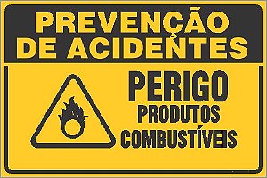 Placa de prevenção de acidente perigo produtos combustíveis