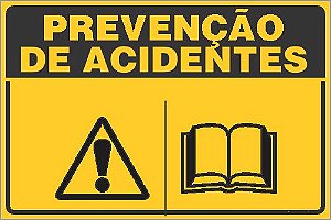 Placa de prevenção de acidente leia o manual