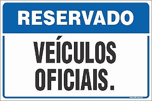 Placa de reservado para veículos oficiais