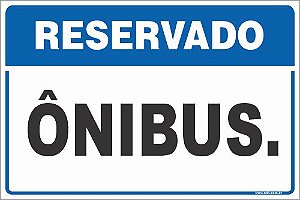 Placa de reservado para ônibus