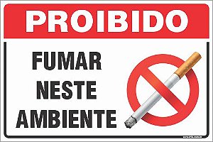 Placa de fumante proibido fumar  neste ambiente