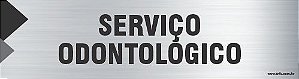 Placa de identificação serviço odontológico
