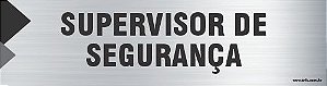 Placa de identificação supervisor de segurança