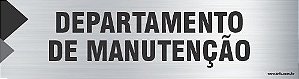 Placa de identificação departamento de manutenção