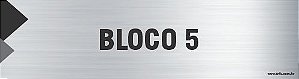 Placa de identificação bloco 5