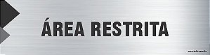 Placa de identificação área restrita