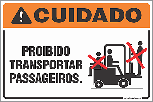 Placa de cuidado proibido transportar passageiros