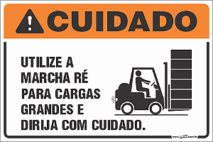 Placa de cuidado utilize a marcha ré para cargas grandes e dirija com cuidado