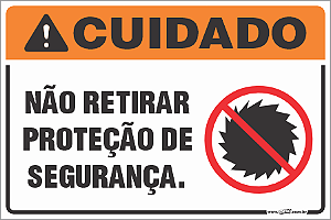 Placa de cuidado não retirar proteção de segurança
