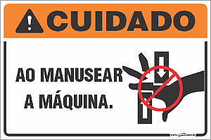 Placa de cuidado ao manusear a máquina