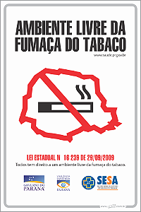 Placa de leis Paraná livre de fumaça do tabaco lei estadual n 16239 de 29/09/2009