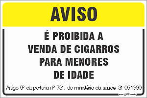 Placa de leis aviso é proibida a  venda de cigarros para menores  de idade