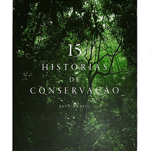 15 Histórias de Conservação