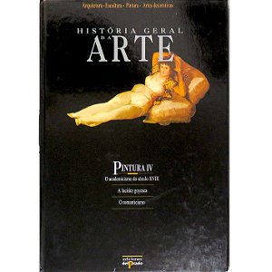 História Geral da Arte – pintura IV - USADO