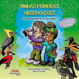 Minhas primeiras observações - guia de identificação de aves infantil