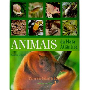 Animais da Mata Atlântica - patrimônio natural do Brasil - SEMINOVO