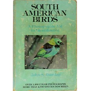 South American Birds, a photographic aid to identification - USADO