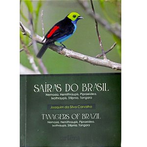 Saíras do Brasil / Tanagers of Brazil