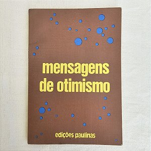 Mensagens De Otimismo