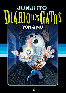 Diário dos Gatos Yon & Mu - Junji Ito
