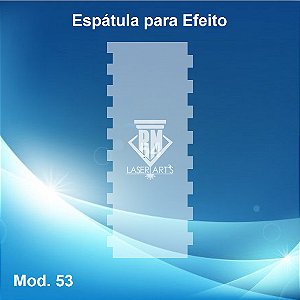 Espátulas de Efeito MOD53