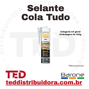 SELANTE COLA TUDO ESPELHO E CUBA BARONE 400G