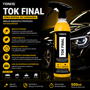 Tok Final Carnaúba 500ml Vonixx