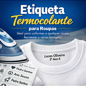 Etiquetas termocolantes para uniformes, roupas ou qualquer peça em tecido