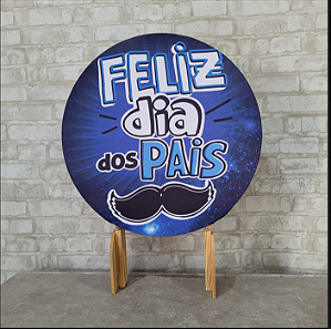 Alugue Estrutura Mini Painel Redondo e a Mini Capa do Tema - Feliz dia dos pais