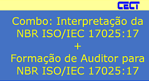Combo: Interpretação + Formação de Auditor para NBR ISO/IEC 17025