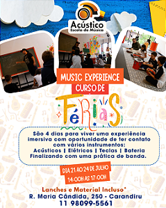 Music Experience | Colônia de Férias | 21 a 24/07 – 14h às 17h