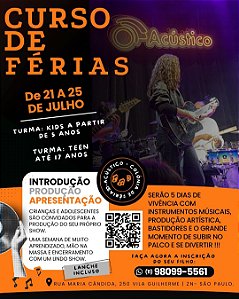 Music Experience | Colônia de Férias | 21 a 24/07 – 14h às 17h