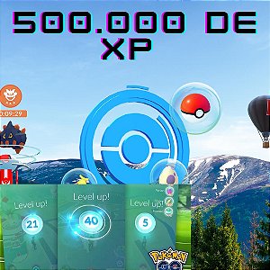 Pacote de 500 Mil de XP Pokémon GO