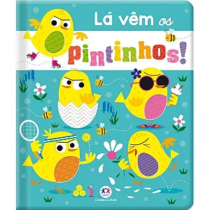 La vem os pintinhos!